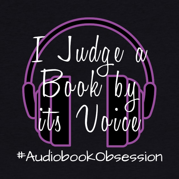 I Judge a Book by its Voice by AudiobookObsession